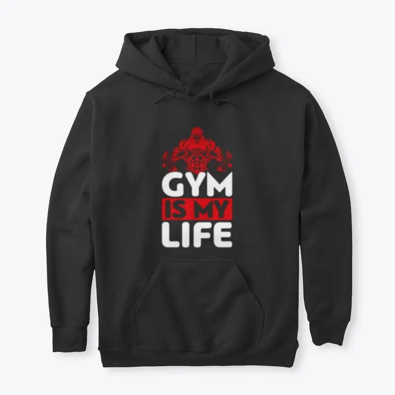 Gym Is My Life - Health Is Power