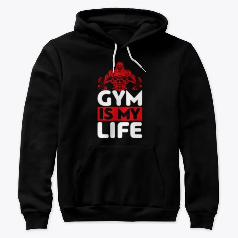 Gym Is My Life - Health Is Power