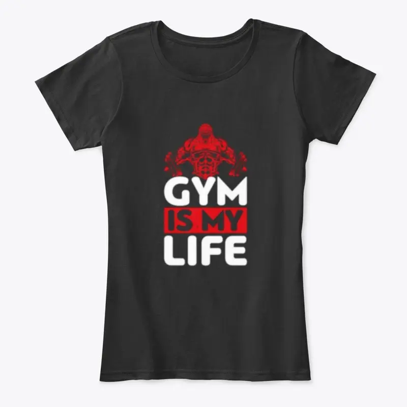 Gym Is My Life - Health Is Power